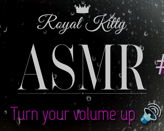 The Royal Kitty aka theroyalkitty OnlyFans - My first ASMR JOI! Listen to the sounds of me playing in my wet pussy, giving