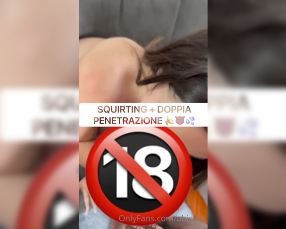 Abisssh aka abisssh OnlyFans - SQUIRTING + DOPPIA PENETRAZIONE Oggi mi ha scopata fino a distruggermi… ed era proprio ci che