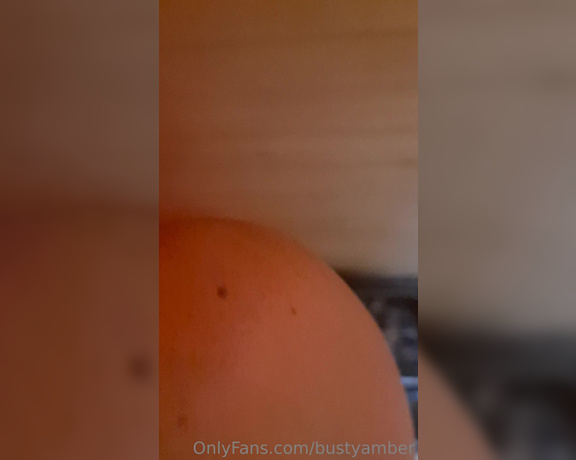 Busty Amber aka bustyamber OnlyFans - 194 degrees 90 celsius) hereand Im still want someone to fuck