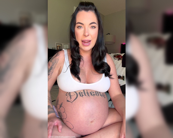 SoleDustQueenVIP aka soledustvip OnlyFans - A little pregnancy update for you guys! I havent done that many of these this