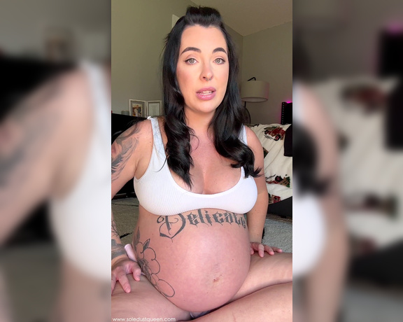 SoleDustQueenVIP aka soledustvip OnlyFans - A little pregnancy update for you guys! I havent done that many of these this