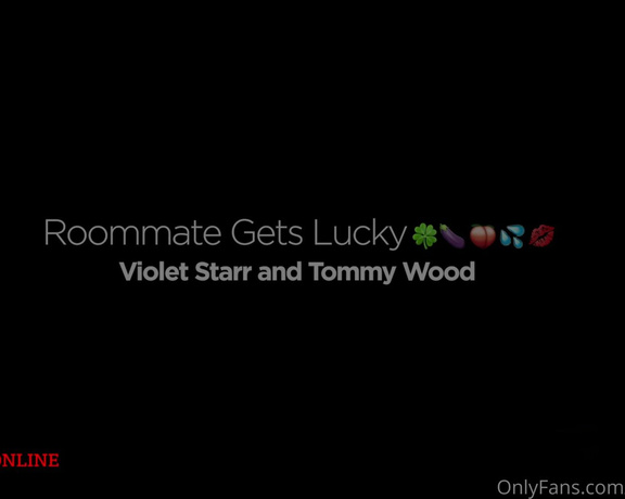 Tomas Skoloudik aka tomasskoloudik OnlyFans - Violet Starr Naughty Creepy Roommate Gets Lucky  Role Play with Violet Starr  she