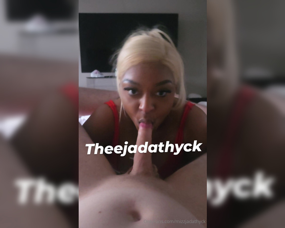 MizzJada Thyck aka mizzjadathyck OnlyFans - Full video for sale Monday I will be in Boston soon 50 dollars I was