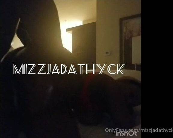 MizzJada Thyck aka mizzjadathyck OnlyFans - Hey guys if you want to see the full video its 14mins long