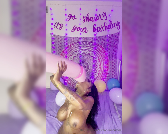 ItstenderMontana aka itstendermontana OnlyFans - It’s still my birthday daddy & you didn’t tip