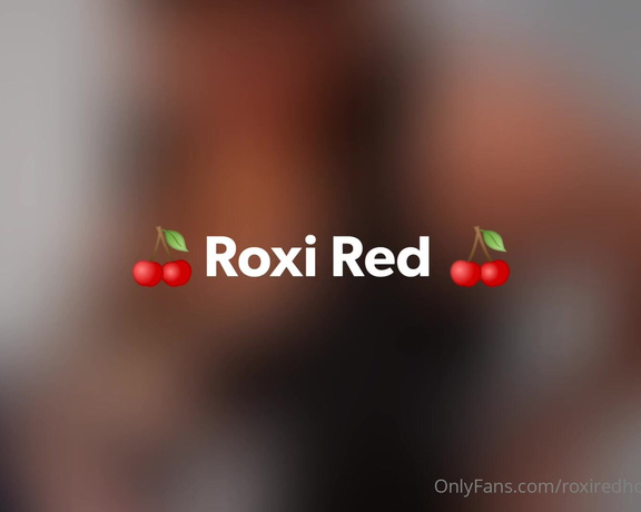 Roxi Red aka roxiredhott OnlyFans - Httpsonlyfanscomnellylong29 for more