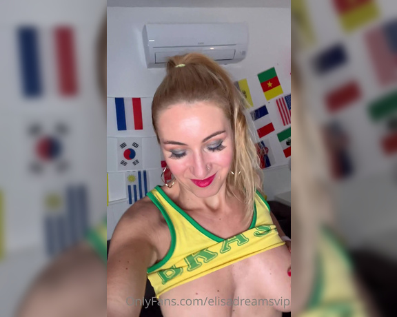 Elisa Dreams aka elisadreamsvip OnlyFans - Hi babe Today Brazil is playing, too happy although I admit to being a bit