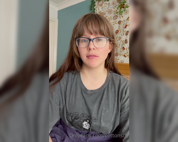 Alice CottonSox aka cottonsox OnlyFans Video - Wanna sit there for a few minutes while I ramble at you about nothing in particular