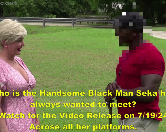 Seka Black aka xxxseka OnlyFans Video - 07-18-2024 - Who is the Handsome Black Man Seka has always wanted to meet New video release on