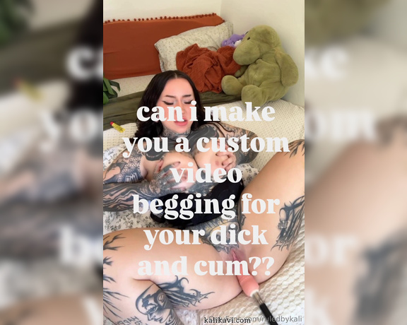 RuledByKali aka ruledbykali - 10-23-2024 OnlyFans Video - can i make you a custom video begging for your dick and cum i can use