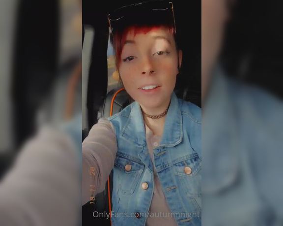 Autumn aka autumnnight - 11-10-2020 OnlyFans Video - Who else hates driving