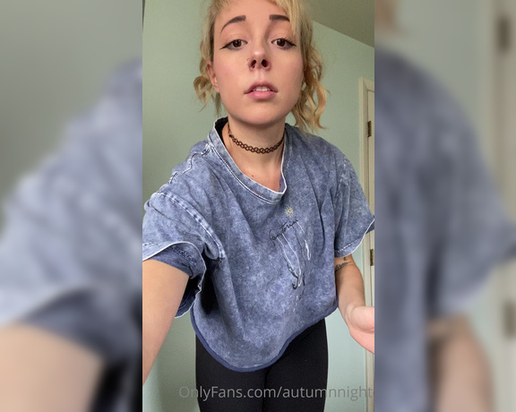 Autumn aka autumnnight - 04-21-2021 OnlyFans Video - I gave in