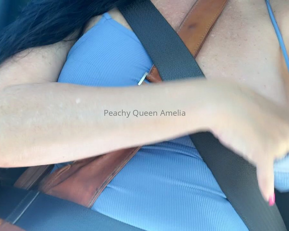 Peachy Queen Amelia aka peachyqueenamelia - 08-16-2024 OnlyFans Video - I dont know what it is about driving like this that feels so good Maybe its