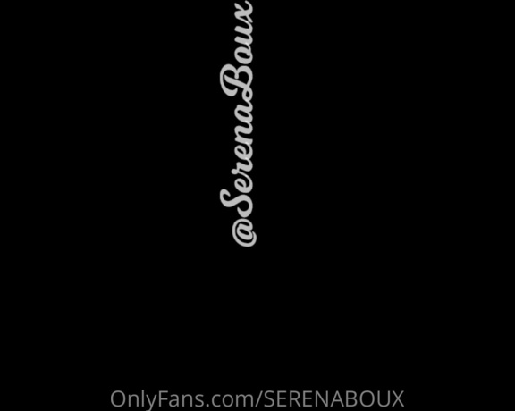 Serena Boux aka serenaboux - 05-21-2021 OnlyFans Video - To get this video click here _ httpsonlyfans