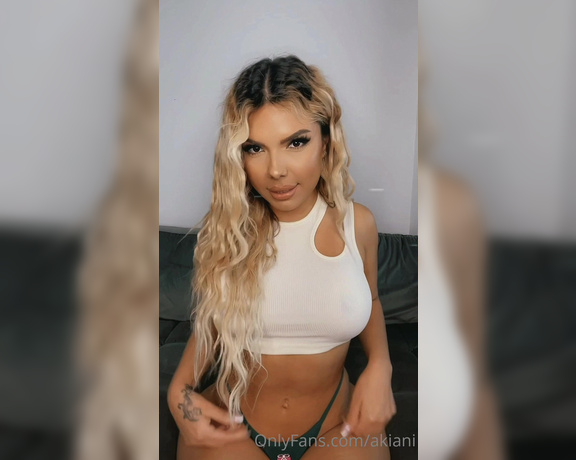 AKiani aka akiani - 05-25-2022 OnlyFans Video - Want to see what I do next in this long video for you daddy  Watch