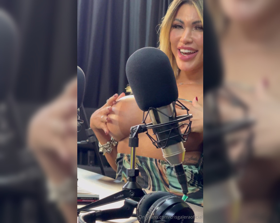 Cris Galera aka crisgaleraoficial - 02-17-2024 OnlyFans Video - Ever Podcast I go I show my big tits