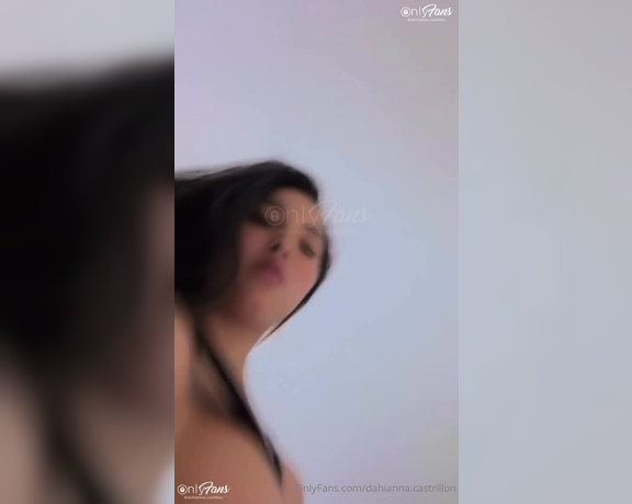 Dahianna Castrillon aka dahianna.castrillon - 01-10-2024 OnlyFans Video - Que tal está vista