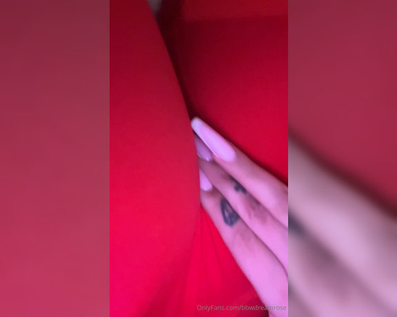 BBW Dream Rose aka bbwdreamrose - 10-13-2024 OnlyFans Video - Hmm