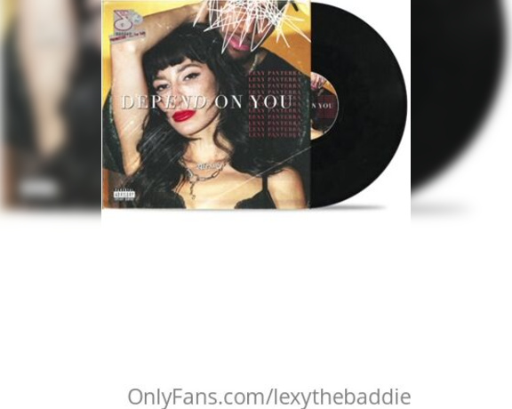 Baddie Lex aka lexythebaddie - 03-24-2023 OnlyFans Video - My single DEPEND ON YOU, is OUT NOW  httpsopen