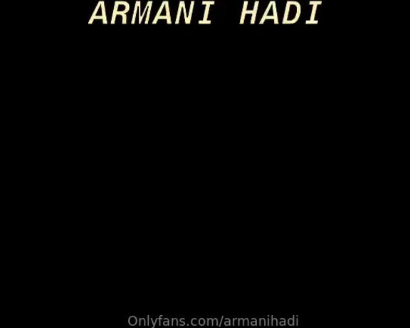 Armani Hadi aka armanihadi - 01-22-2024 OnlyFans Video - Who wants to  film a Pornography with me