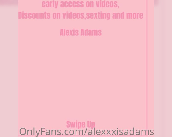 Alexxxisadams - Become a VIP MEMBER TODAY & gain early access, discounts and so mu TK (18.04.2021)