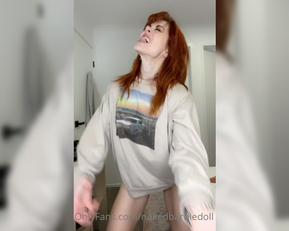 Nakedbarbiedoll - Okay so maybe more lip sync and thrashing therapy than dance… but tell m A1 (01.06.2022)