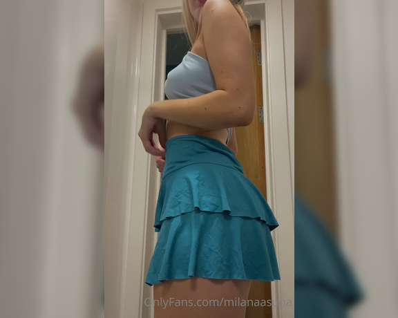 Milanaasuna - Two sexy videos for you< like my mini skirt X (11.06.2021)